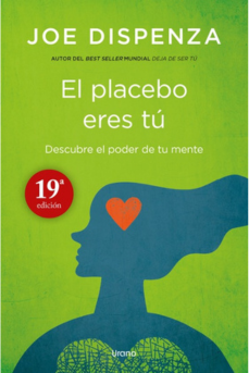Portada del libro el Placebo eres tu de Joe Dispenza